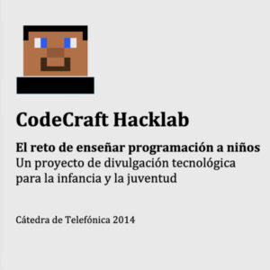 CodeCraft – Cátedra Telefónica de la ULPGC